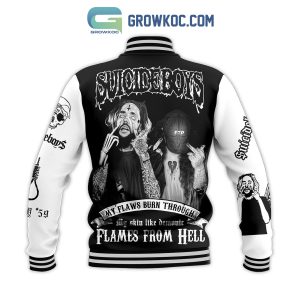 Suicideboys My Flaws Burn Through My Skin Like Demonic Flames From Hell Baseball Jacket