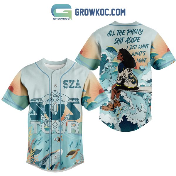 Sza Sos Tour All The Phony Shit Aside I Just Want What’s Mine Baseball Jersey