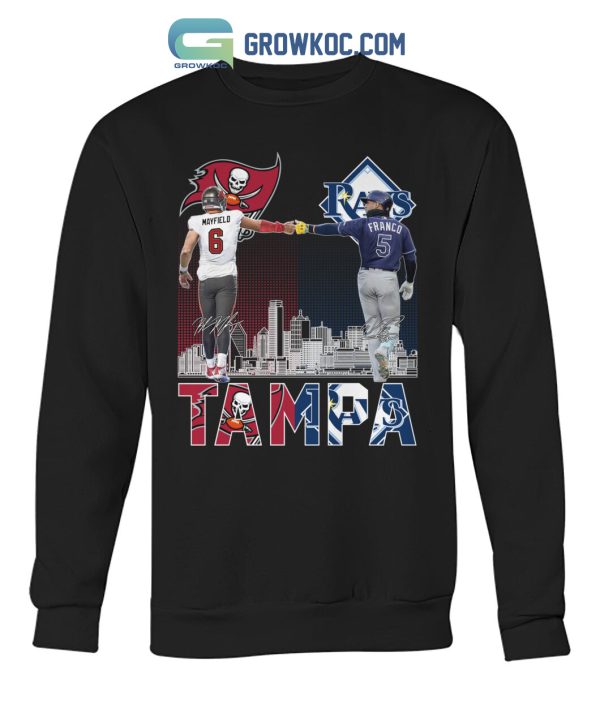 Tampa Bay Buccaneers Mayfield And Rays Franco City Champion T Shirt
