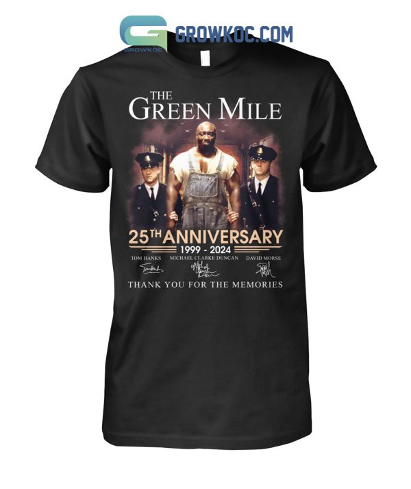 The Green Mile 25th Anniversary 1999 2023 Memories Shirt Hoodie Sweater