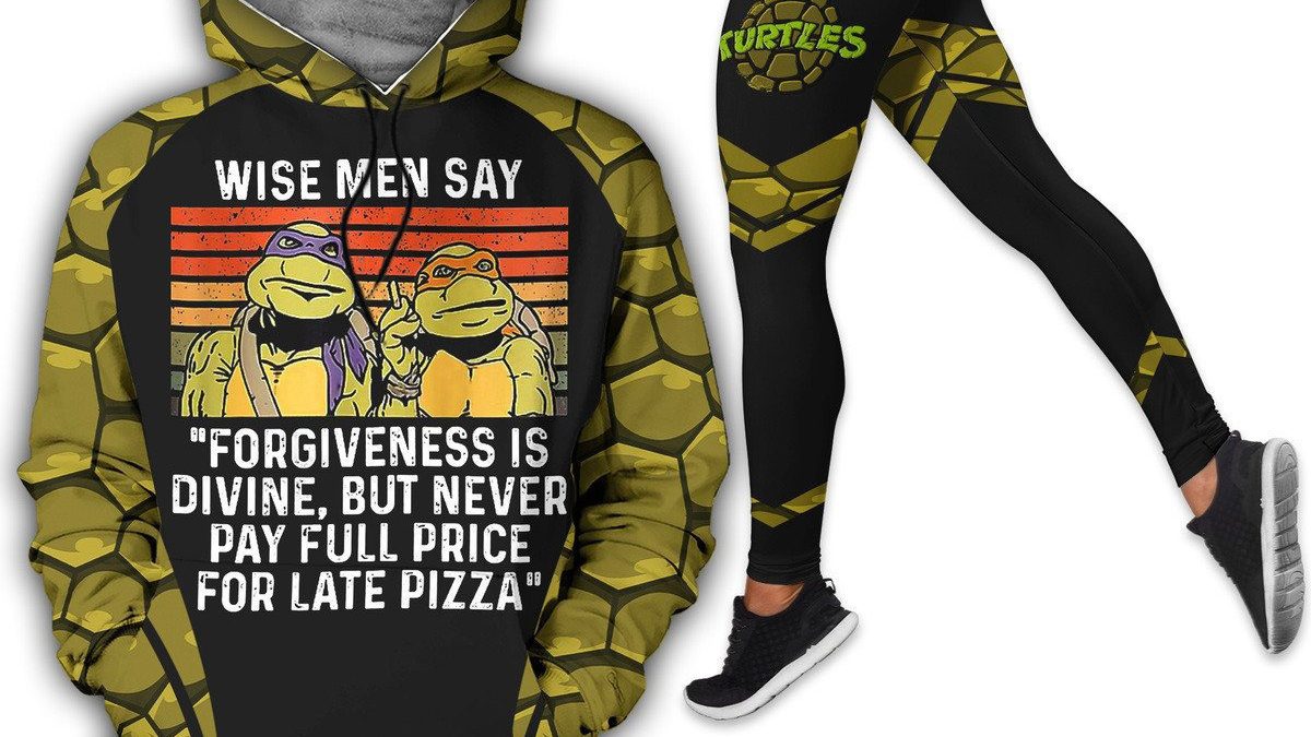 https://growkoc.com/wp-content/uploads/2023/08/Turtles-Wise-Men-Say-Forgiveness-Is-Divine-But-Never-Pay-Full-Price-For-Late-Pizza-Hoodie-Leggings-Set2B1-PGsUa-1200x675.jpg