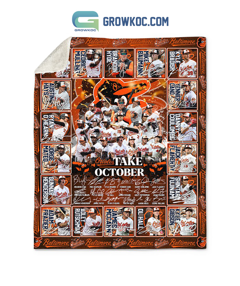 Baltimore Orioles MLB Take October 2023 PostSeason Fleece Blanket Quilt -  Growkoc