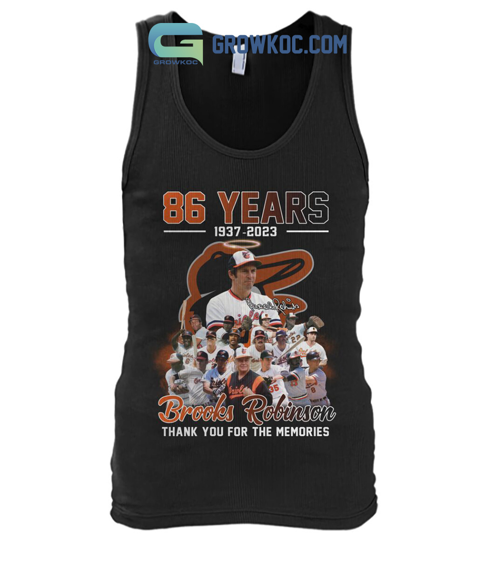Legends Never Die Brooks Robinson 1937 – 2023 Thank You For The Memories T  Shirt