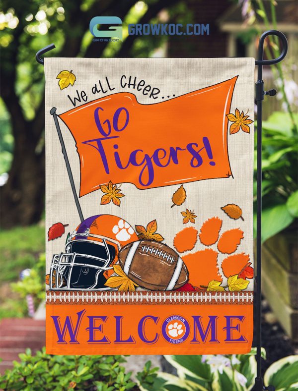 Clemson Tigers NCAA Welcome We All Cheer Go Tigers House Garden Flag