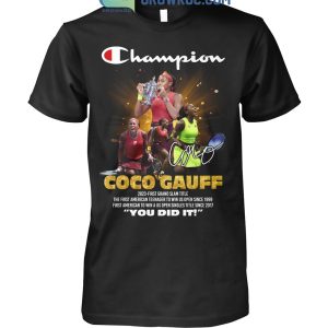 Coco Gauff Champions First Grand Slam Title Shirt Hoodie Sweater