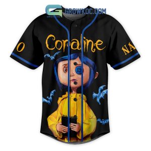 Coraline Be Careful What You Wish For Personalized Baseball Jersey