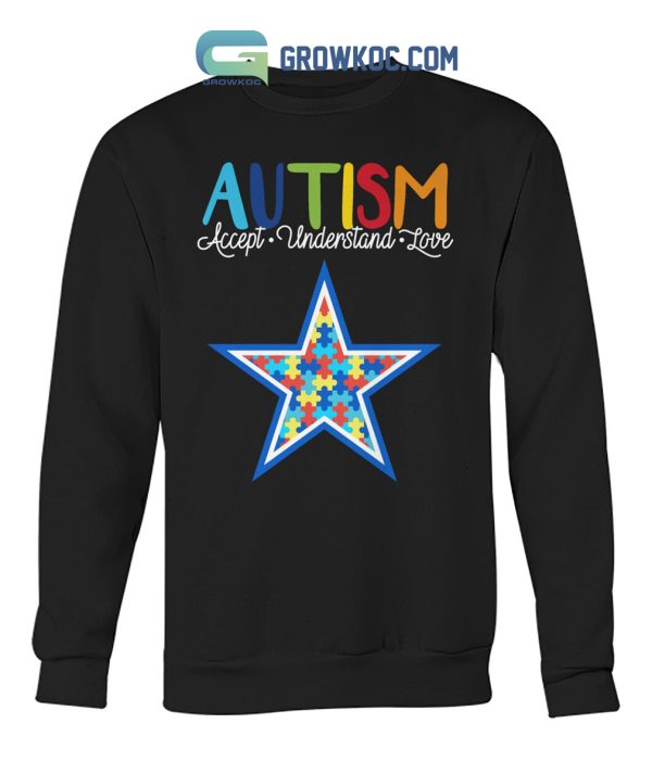 Dallas Cowboys NFL Autism Awareness Accept Understand Love Shirt