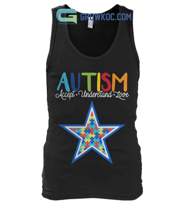 Dallas Cowboys NFL Autism Awareness Accept Understand Love Shirt