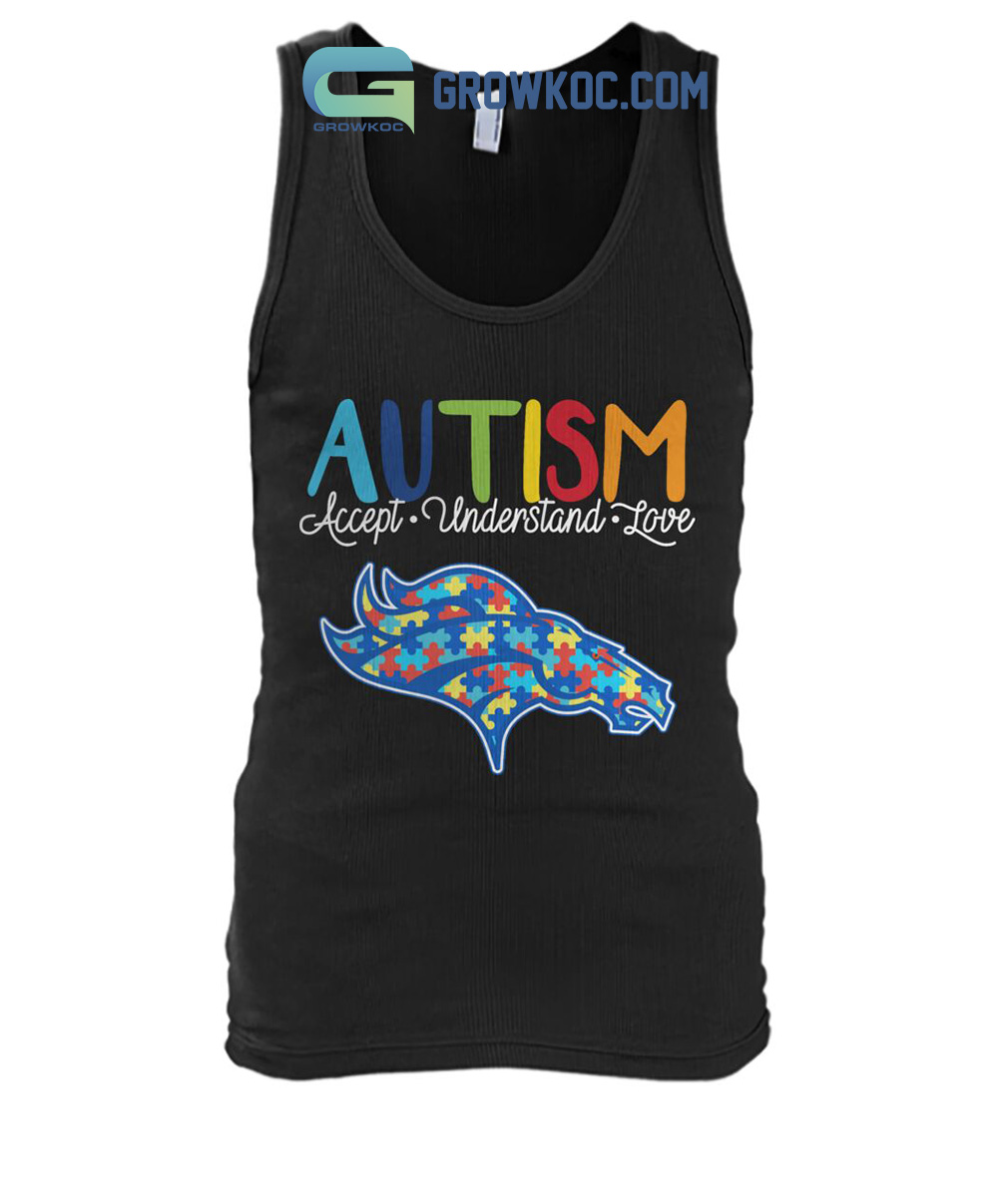 Denver Broncos Autism Awareness Accept Understand Love Shirt - Zerelam