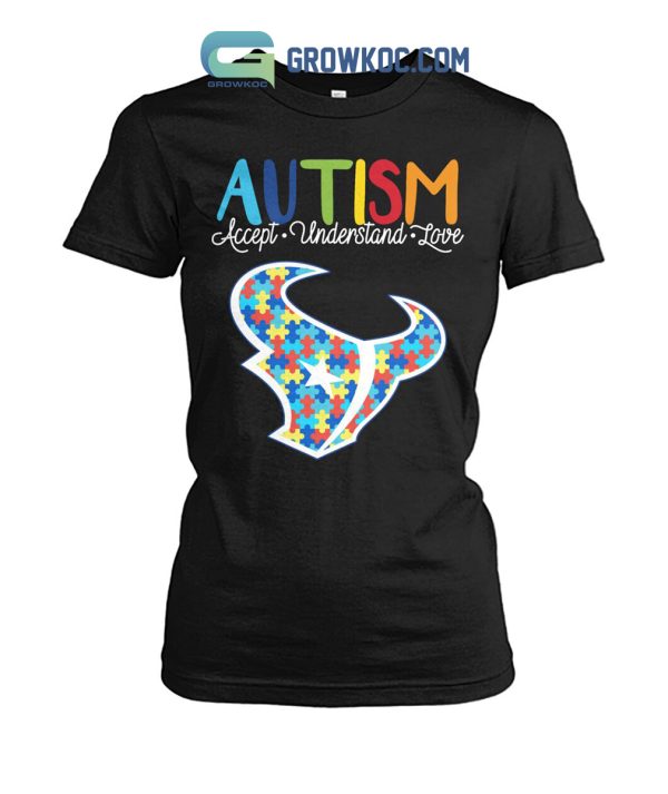 Houston Texans NFL Autism Awareness Accept Understand Love Shirt