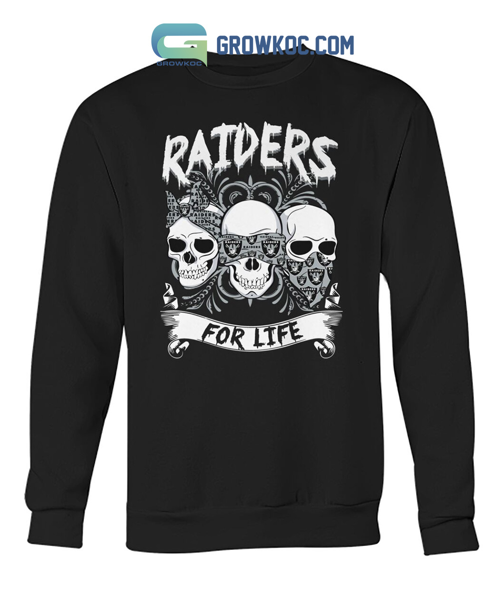 Los Angeles Raiders For Life Skull Design Shirt, hoodie, sweater, long  sleeve and tank top
