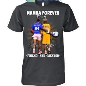 Mamba Forever Blessings Novak Djokovic Kobe Bryant Friend And Mentor Shirt Hoodie Sweater