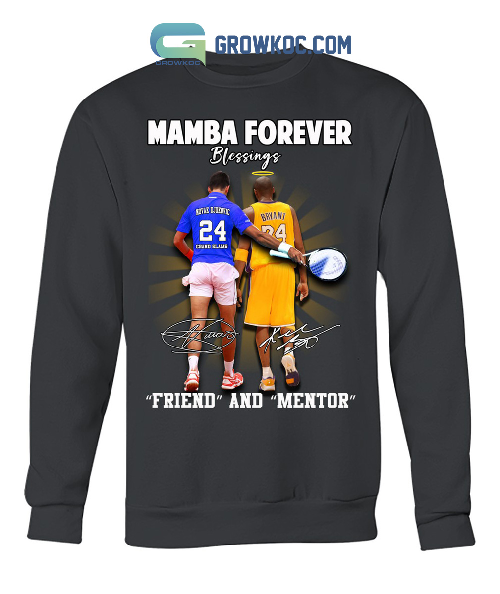 Kobe bryant novak djokovic mamba forever friend and mentor blessings shirt,  hoodie, sweater, long sleeve and tank top