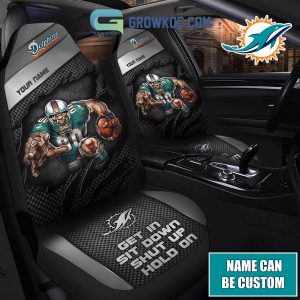 Miami Dolphins NFL Mascot Get In Sit Down Shut Up Hold On Personalized Car Seat Covers
