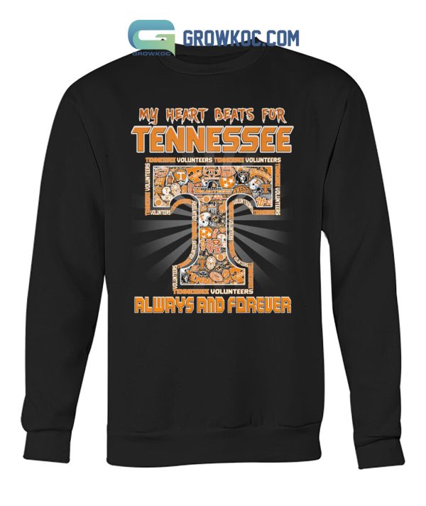 My Heart Beats For Tennessee Always And Forever Shirt