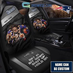 New England Patriots NFL Mascot Get In Sit Down Shut Up Hold On Personalized Car Seat Covers