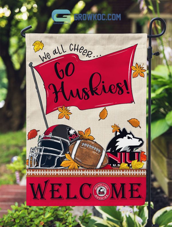 Northern Illinois Huskies NCAA Welcome We All Cheer Go Huskies House Garden Flag