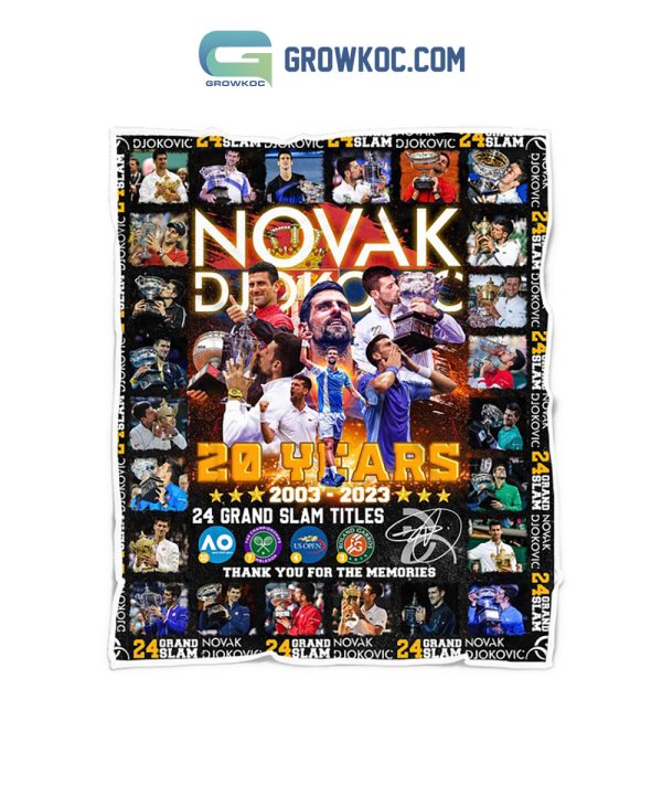 Novak Djokovic 20 Years 2003 2023 24 Grand Slam Titles Memories Fleece Blanket Quilt