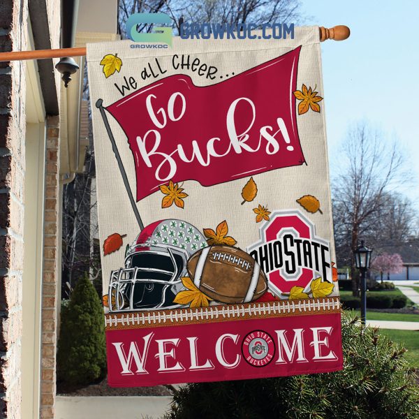 Ohio State Buckeyes NCAA Welcome We All Cheer Go Bucks House Garden Flag