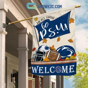 Penn State Nittany Lions NCAA Welcome We All Cheer Go PSU House Garden Flag