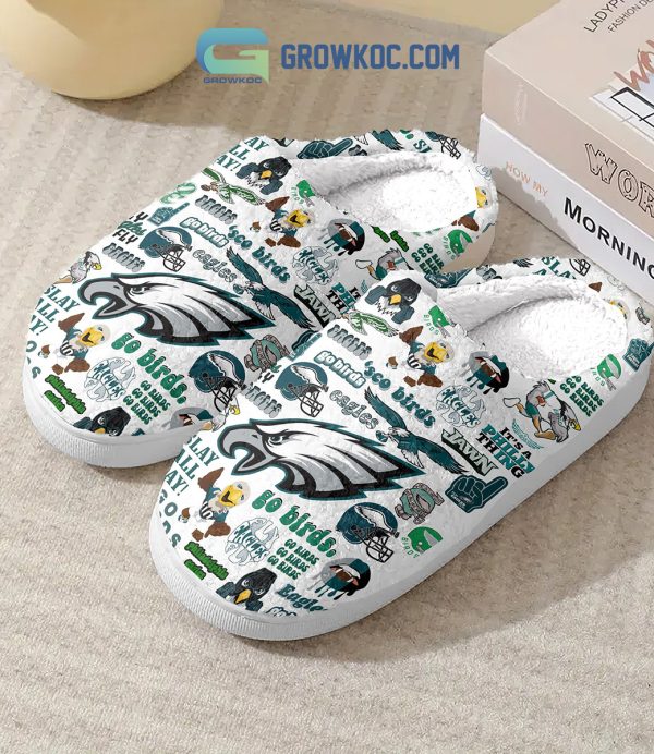 Philadelphia Eagles Go Birds It’s A Philly Thing Fly Eagles Fly House Slippers