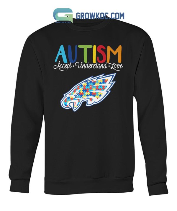 Philadelphia Eagles NFL Autism Awareness Accept Understand Love Shirt