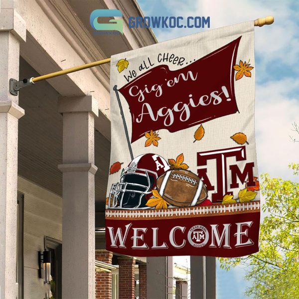 Texas A&M Aggies NCAA Welcome We All Cheer Go Aggies House Garden Flag