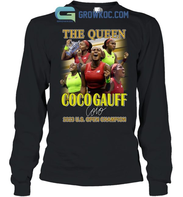 The Queen Coco Gauff 2023 US Open Champion Shirt Hoodie Sweater