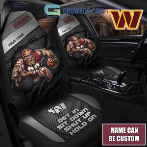 Washington Commanders NFL Mascot Get In Sit Down Shut Up Hold On Personalized Car Seat Covers