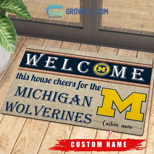 Welcome This House Cheers For The Michigan Wolverines NCAA Personalized Doormat