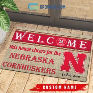 Welcome This House Cheers For The Nebraska Cornhuskers NCAA Personalized Doormat
