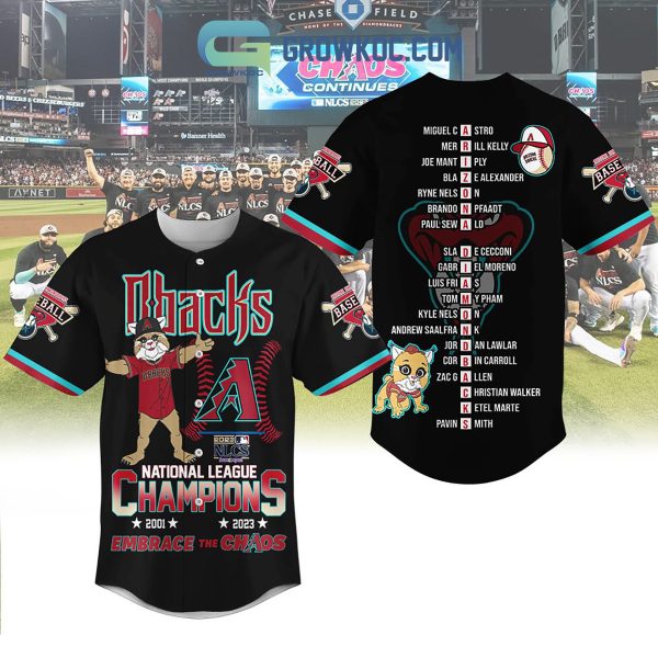 Arizona Dbacks NL Champions 2023 Embrace The Chaos Baseball Jersey