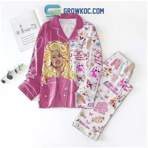 Dolly Parton You Look Into My Eyes And Light Those Dreamy Eyes Pajamas Set