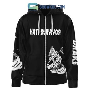Drake Hate Survivor Hoodie T Shirt