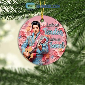 Elvis Presley Love Me Tender Love Me Sweet Ornament