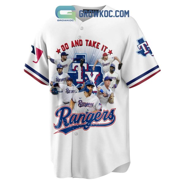 Go And Take It Rangers Baseball Jersey