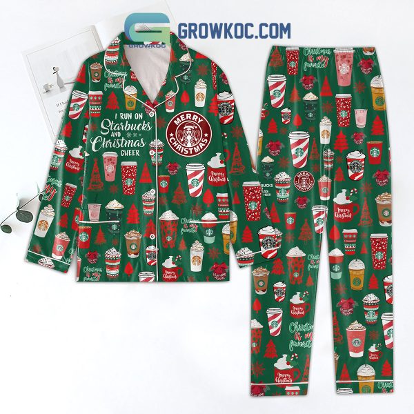 I Run On Starbucks And Christmas Cheer Pajamas Set