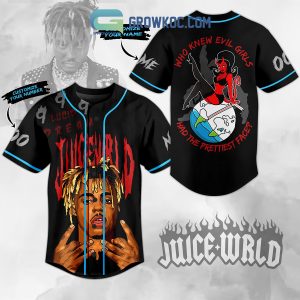 Juice WRLD Who Knew Evil Girls Had The Prettiest Face Personalized Baseball Jersey
