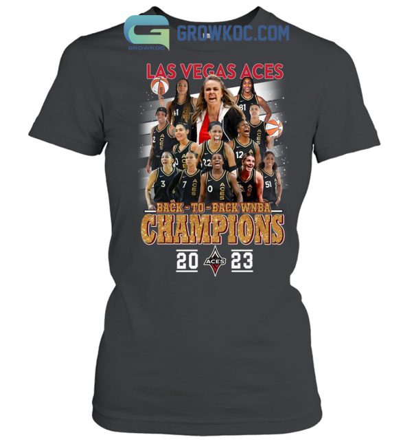 Las Vegas Aces Back To Back WNBA Champions 2023 T Shirt