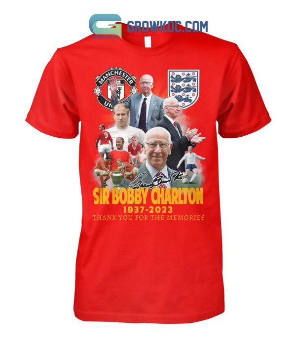 Manchester United Sir Bobby Charlton 1937 2023 Memories T Shirt