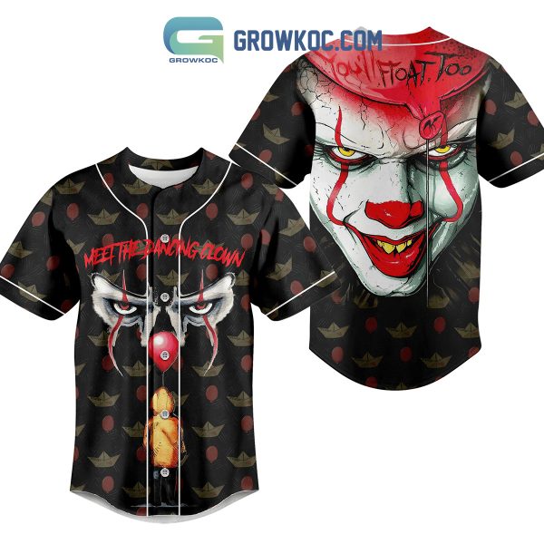 Meet The Dancing Clown You’ll Float Too Baseball Jersey