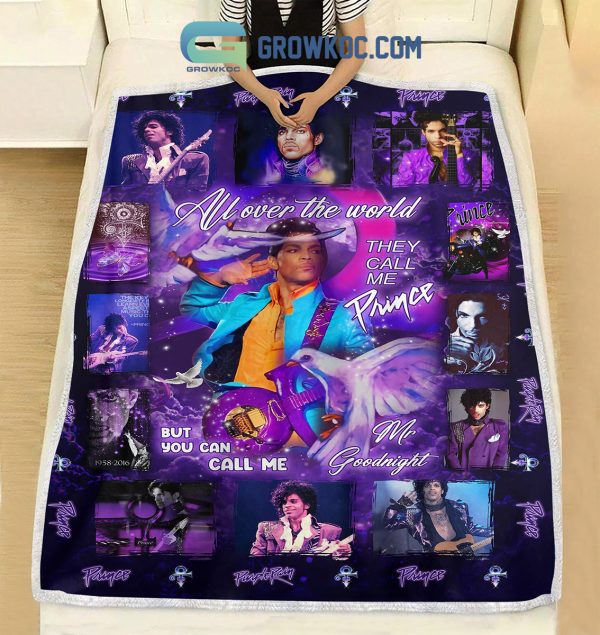 Prince All Over The World They Call Me Prince But You Can Call Me Mr. Goodnight Fleece Blanket Quilt