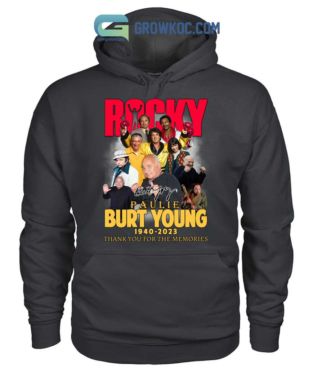 Rocky Paulie Burt Young 1940 2023 Memories T Shirt