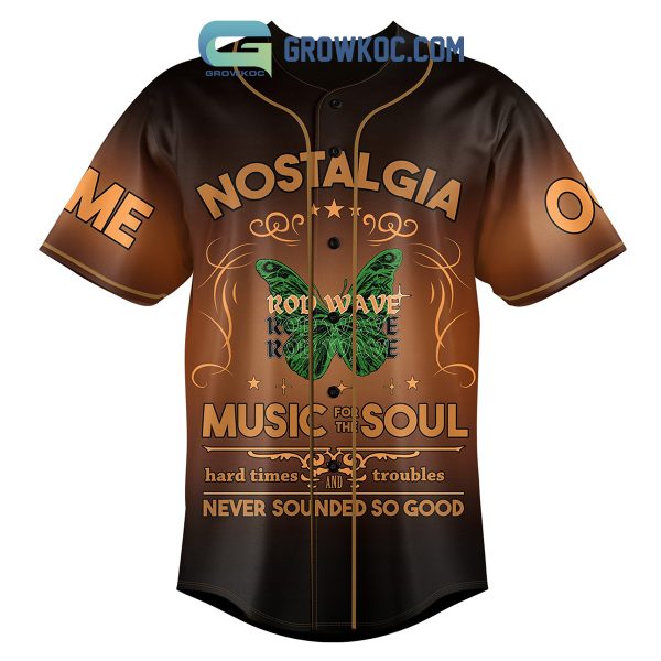 Rod Wave Nostalgia Tour Music For The Soul Hard Times And Troubles Never Sounded So Good Personalized Baseball Jersey