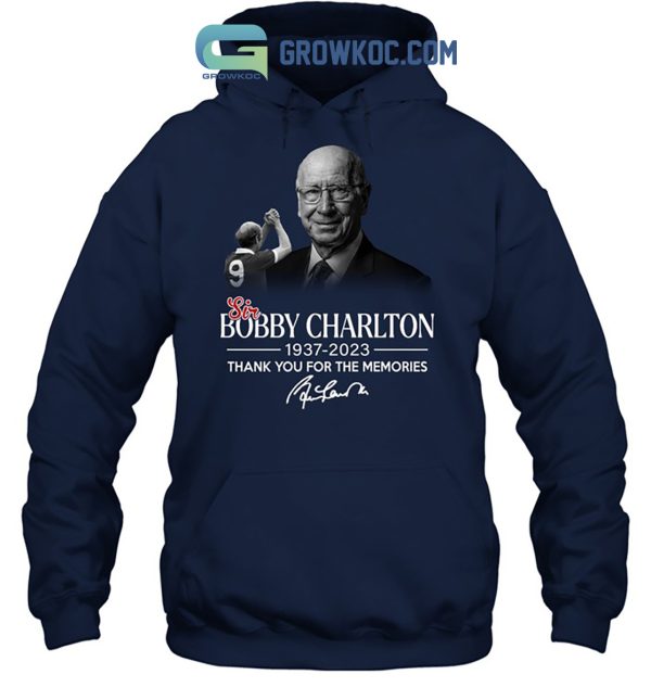 Sir Bobby Charlton 1937 2023 Memories T Shirt
