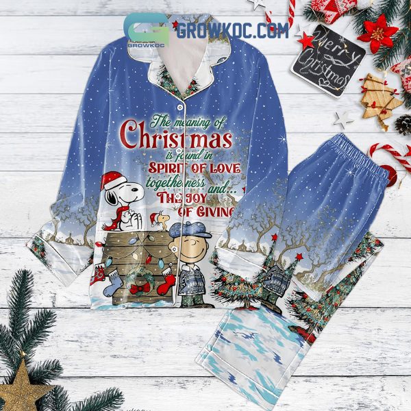 Snoopy The Meaning Of Christmas Is Found In Spirit Of Love Togethermess And The Joy Of Giving Pajamas Set