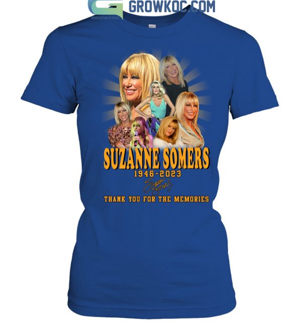 Suzanne Somers 1946 2023 Memories T Shirt