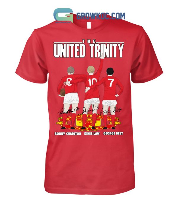 The United Trinity Bobby Charlton Denis Law George Best T Shirt