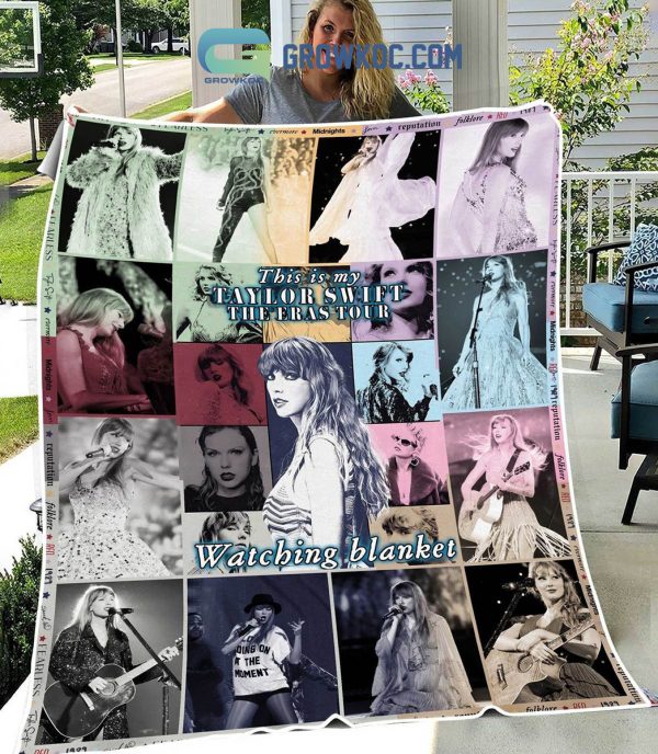 This Is My Taylor Swift The Eras Tour Watching Fleece Blanket Quilt