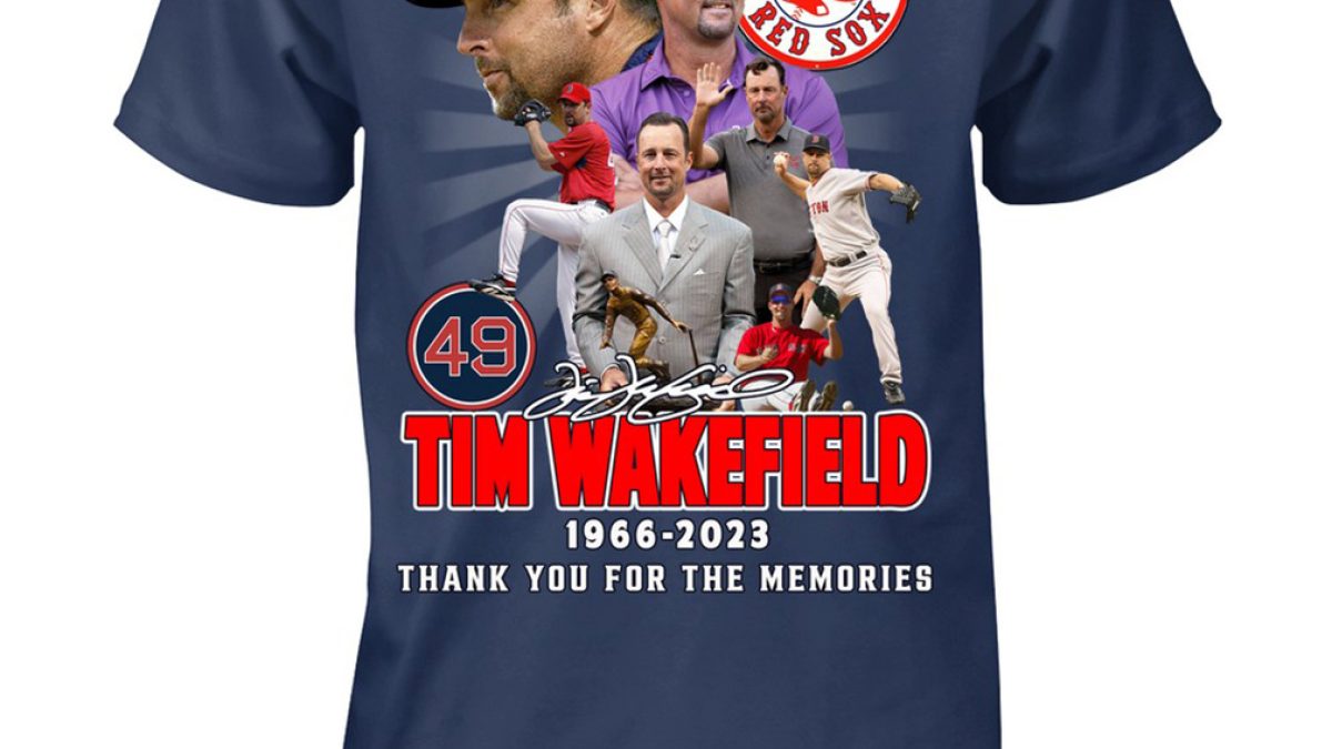 49 Tim Wakefield 1966 – 2023 Boston Red Sox 1995 – 2011 Thank You